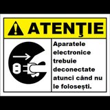 Placuta aparatele electronice trebuie deconectate atunci cand nu le folosesti